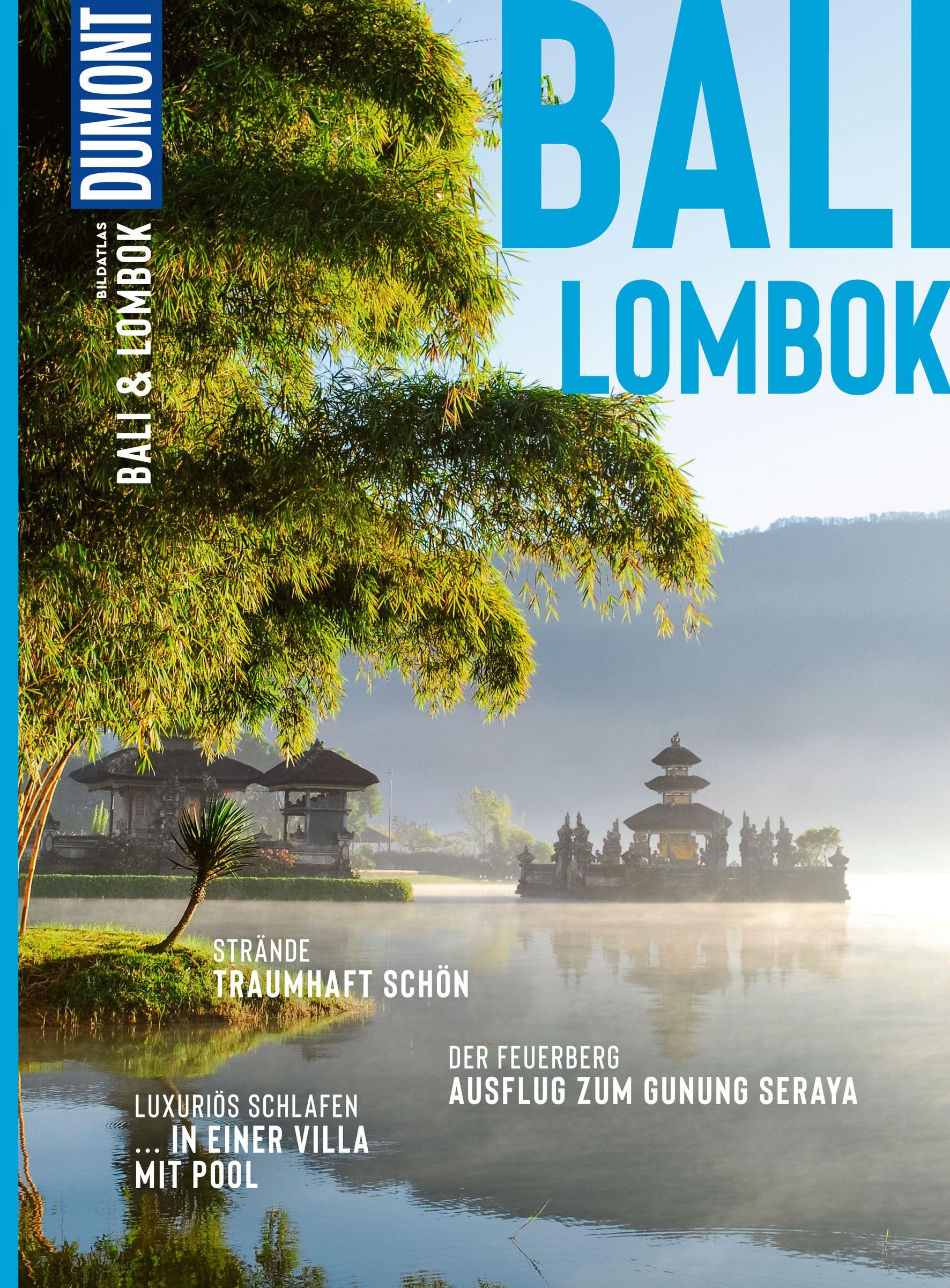 DUMONT Bildatlas Bali & Lombok Leisure, Home & Garden
