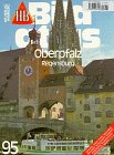 HB Bildatlas, H.95, Oberpfalz: Regensburg Travel