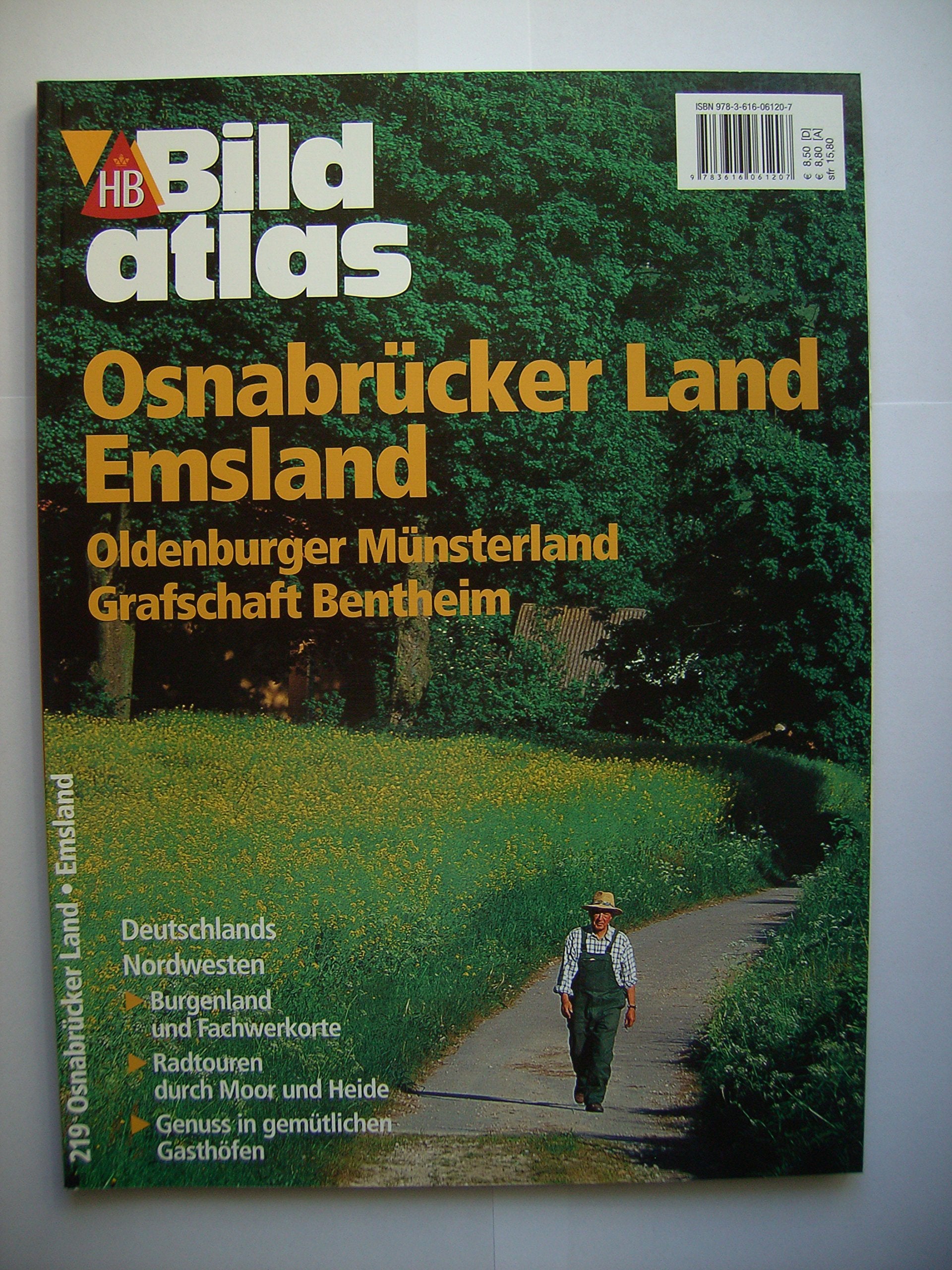 HB Bildatlas Osnabrücker Land, Emsland Oldenburger Münsterland, Grafschaft Bentheim: Oldenburg Münsterland /Grafschaft Bentheim Leisure, Home & Garden