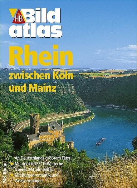 HB Bildatlas Rhein: Zwischen Köln und Mainz Travel