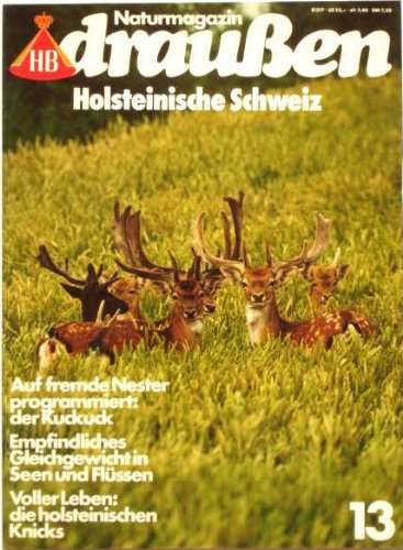 Holsteinische Schweiz. HB-Naturmagazin Draußen Heft 13 Hiking & Cycling