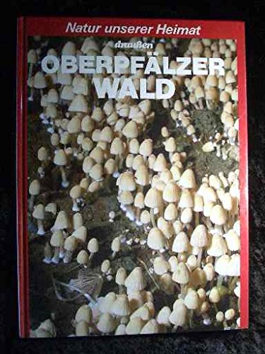 Oberpfälzer Wald. HB-Naturmagazin Draußen Heft 36 Books