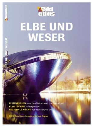 Elbe und Weser (HB Bildatlas) Leisure, Home & Garden