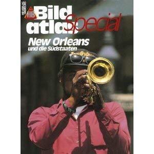 HB Bildatlas Special, H.20, New Orleans und die Südstaaten Travel