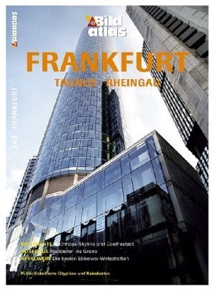 Bildatlas Frankfurt/Taunus/Rheingau book