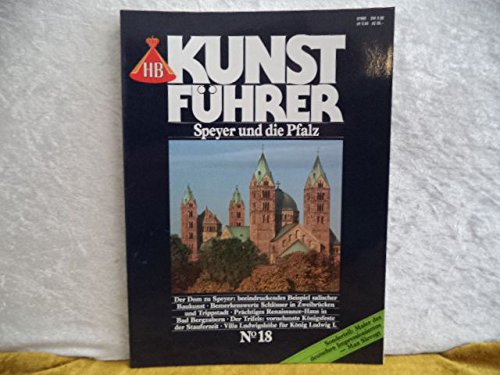 HB Kunstführer, Nr.18, Speyer und die Pfalz: Sonderteil: Maler des deutschen Impressionismus - Max Slevogt Travel
