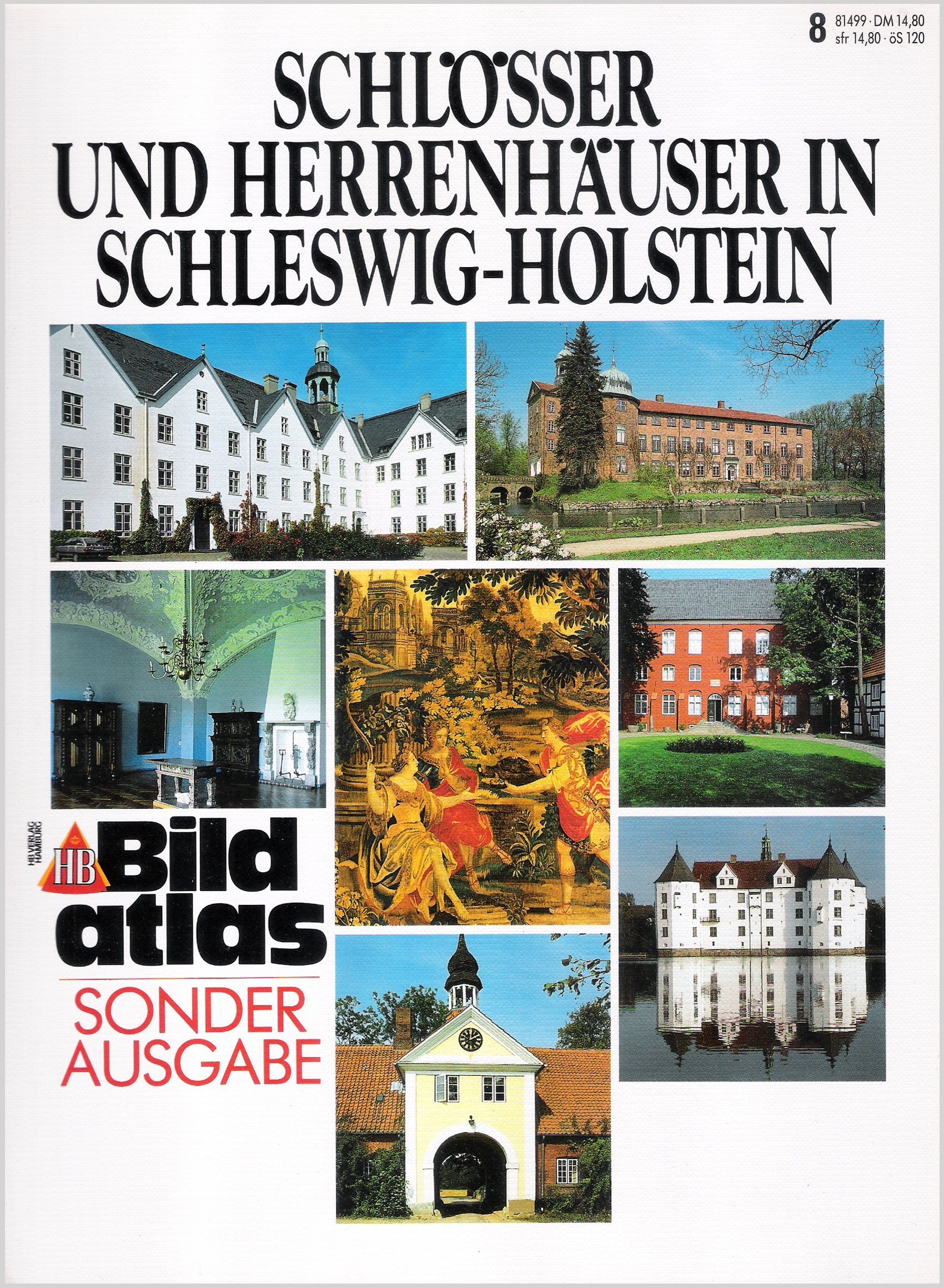 HB Bildatlas, H.8, Schlösser und Herrenhäuser in Schleswig-Holstein (HB Bildatlas Sonderausgabe) Travel