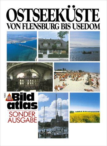 HB Bildatlas, H.11, Ostseeküste von Flensburg bis Usedom (HB Bildatlas Sonderausgabe) Travel