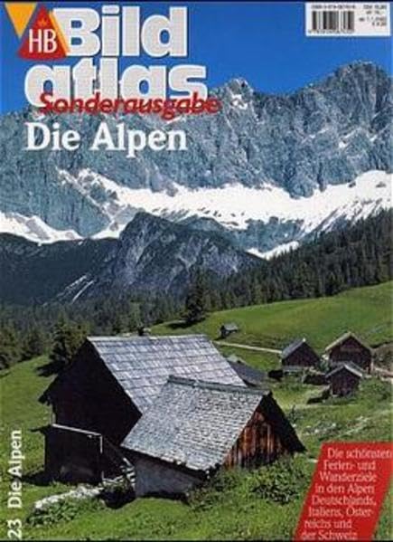 HB Bildatlas, H.23, Die Alpen (HB Bildatlas Sonderausgabe) Travel