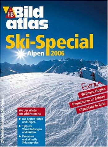 HB Bildatlas Sonderausgabe Alpen Ski Special 2006 Leisure, Home & Garden