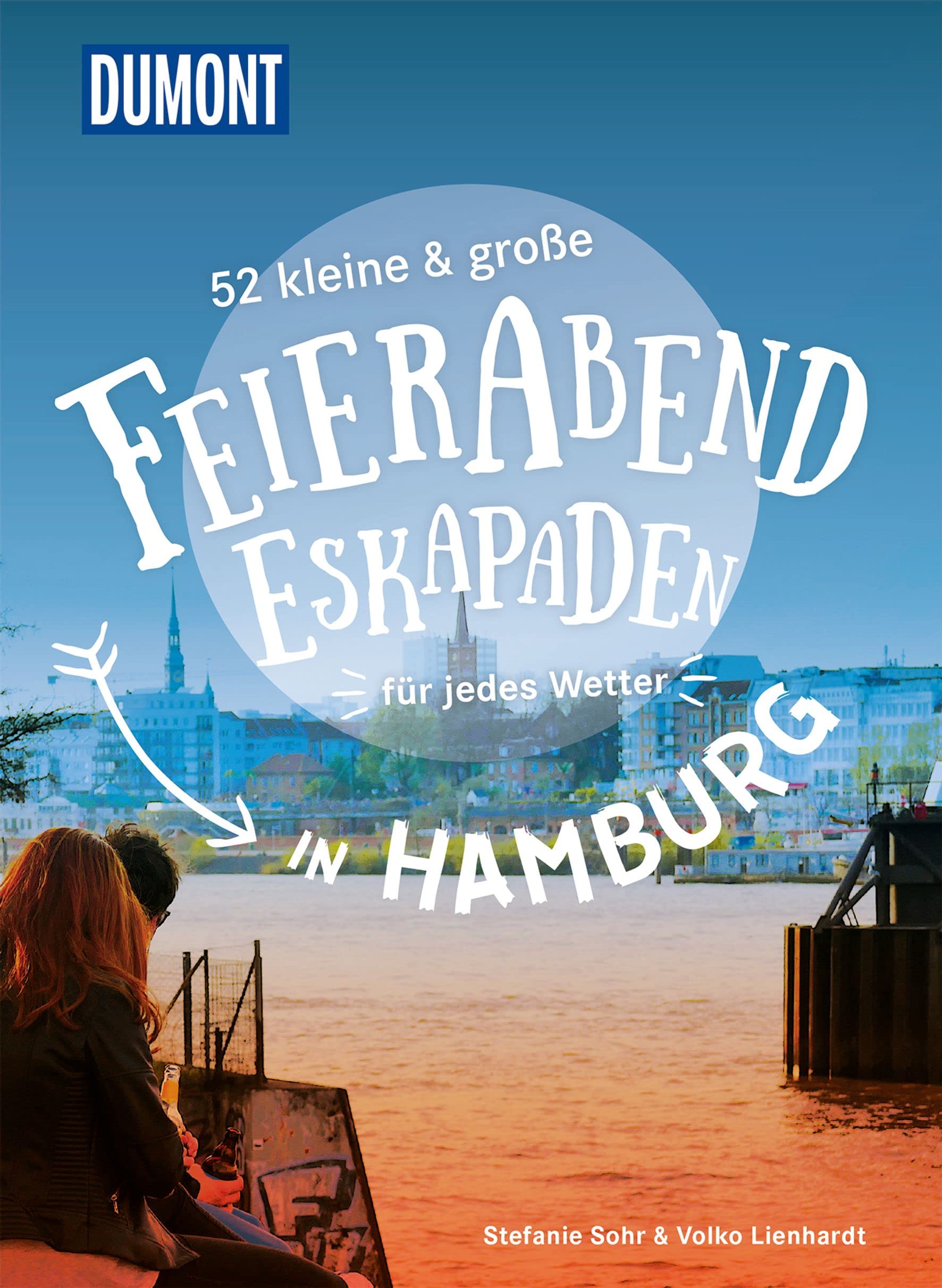 52 kleine & große Feierabend-Eskapaden in Hamburg Travel Guides