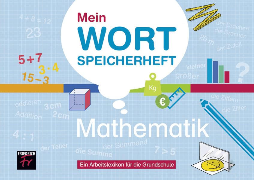 Mein Wortspeicherheft Mathematik Learning & Reference