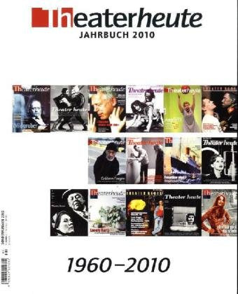 Theaterheute Jahrbuch 2009: 1989 - Glückliche Tage Film, Art & Culture