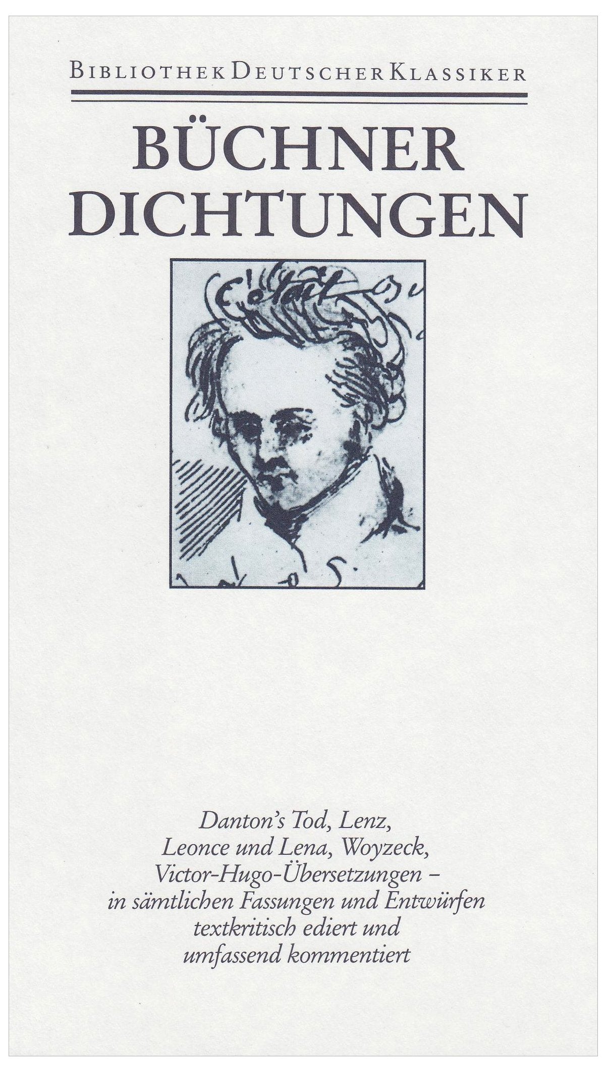 Sämtliche Werke, Briefe, Dokumente: Georg Büchner. Sämtliche Werke, Briefe und Dokumente in zwei Bänden. Bd. 1 Dichtungen Classics