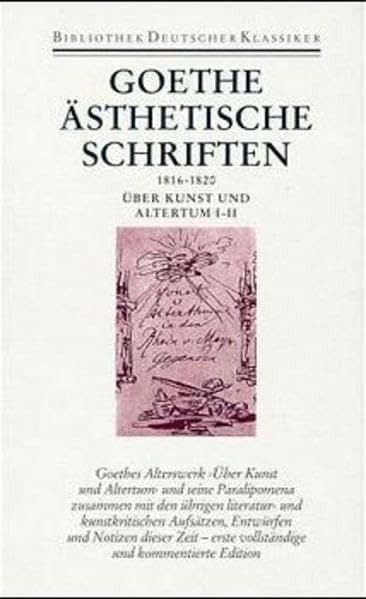 Sämtliche Werke. Briefe, Tagebücher und Gespräche. 40 in 45 Bänden in 2 Abteilungen: 1. Abteilung: Sämtliche Werke. Band 20: Ästhetische Schriften ... und Altertum I-II: Hrsg. v. Hendrik Birus. Essays & Short Stories