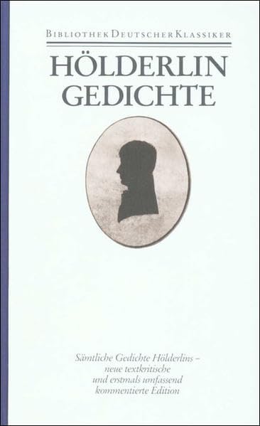 Friedrich Hölderlin: Sämtliche Werke und Briefe, Band 1: Gedichte Poetry