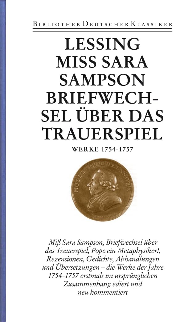 Werke und Briefe. 12 in 14 Bänden: Band 3: Werke 1754-1757 Drama