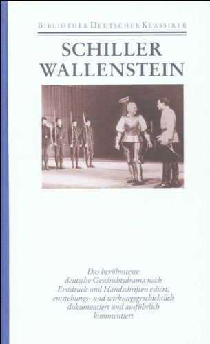 Werke und Briefe in zwölf Bänden: Band 4: Wallenstein Drama