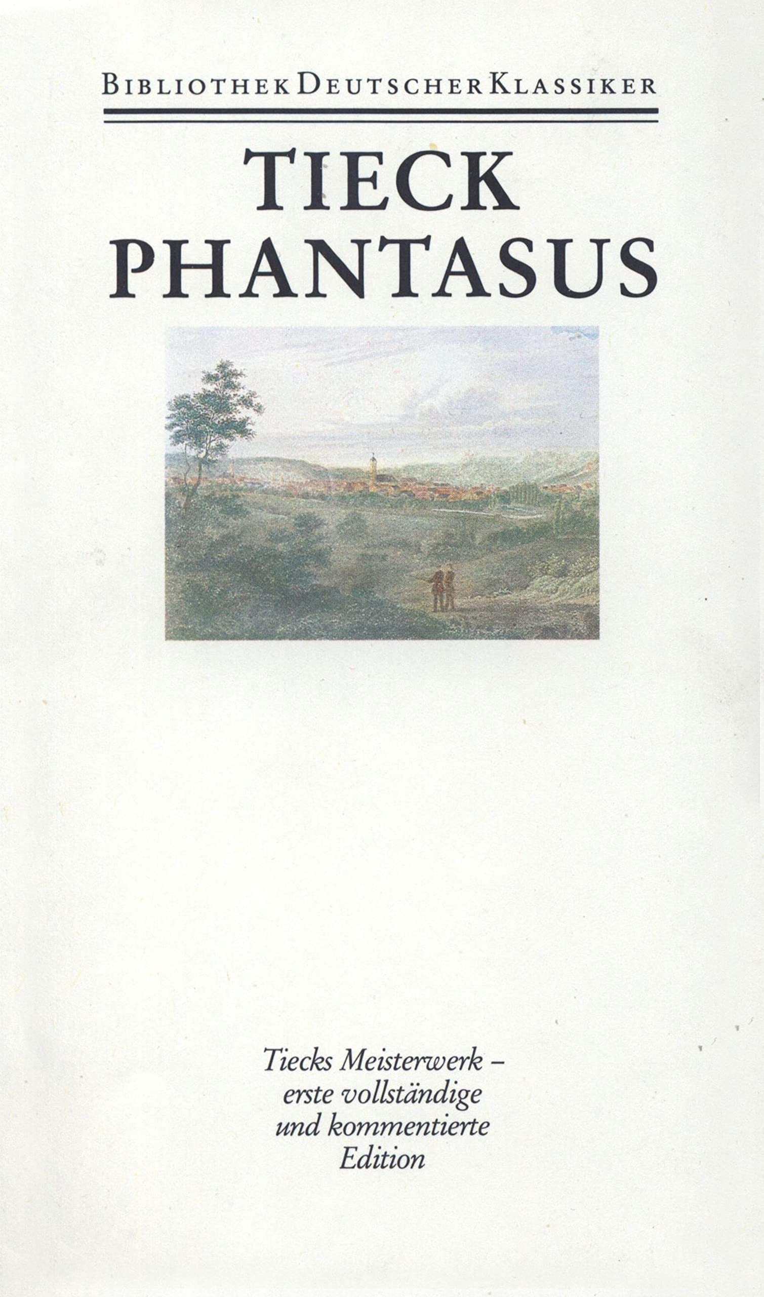 Schriften in zwölf Bänden: Band 6: Phantasus Contemporary literature