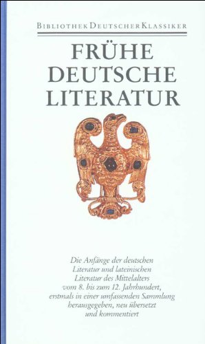 Frühe deutsche Literatur und lateinische Literatur in Deutschland 800-1150 Essays & Short Stories