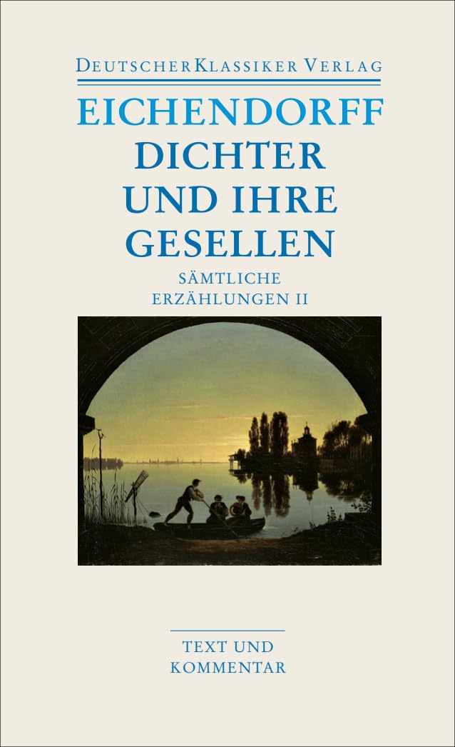 Sämtliche Erzählungen 2. Dichter und ihre Gesellen Essays & Short Stories