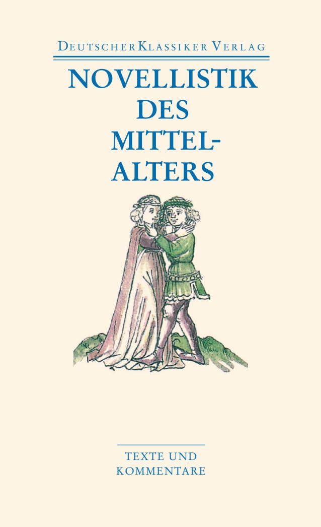 Novellistik des Mittelalters Contemporary literature