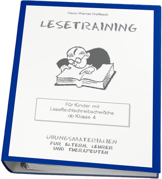 Lesetraining. Für Kinder mit LeseRechtschreibschwäche ab Klasse 4. Ordner mit Kopiervorlagen, mit CD-ROM: Materialien für Lese- und Rechtschreibschwäche, ab Klasse 4 Education & Training