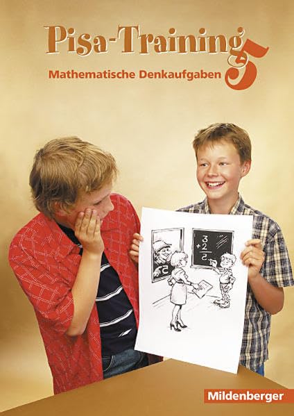 Pisa Training / Pisa-Training 5 – Denkaufgaben für Klasse 5: Arbeitsheft für die Klasse 5 Study Guides
