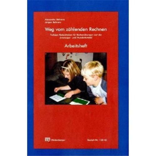 Weg vom zählenden Rechnen: Arbeitsheft ohne Arbeitsmaterial Study Guides