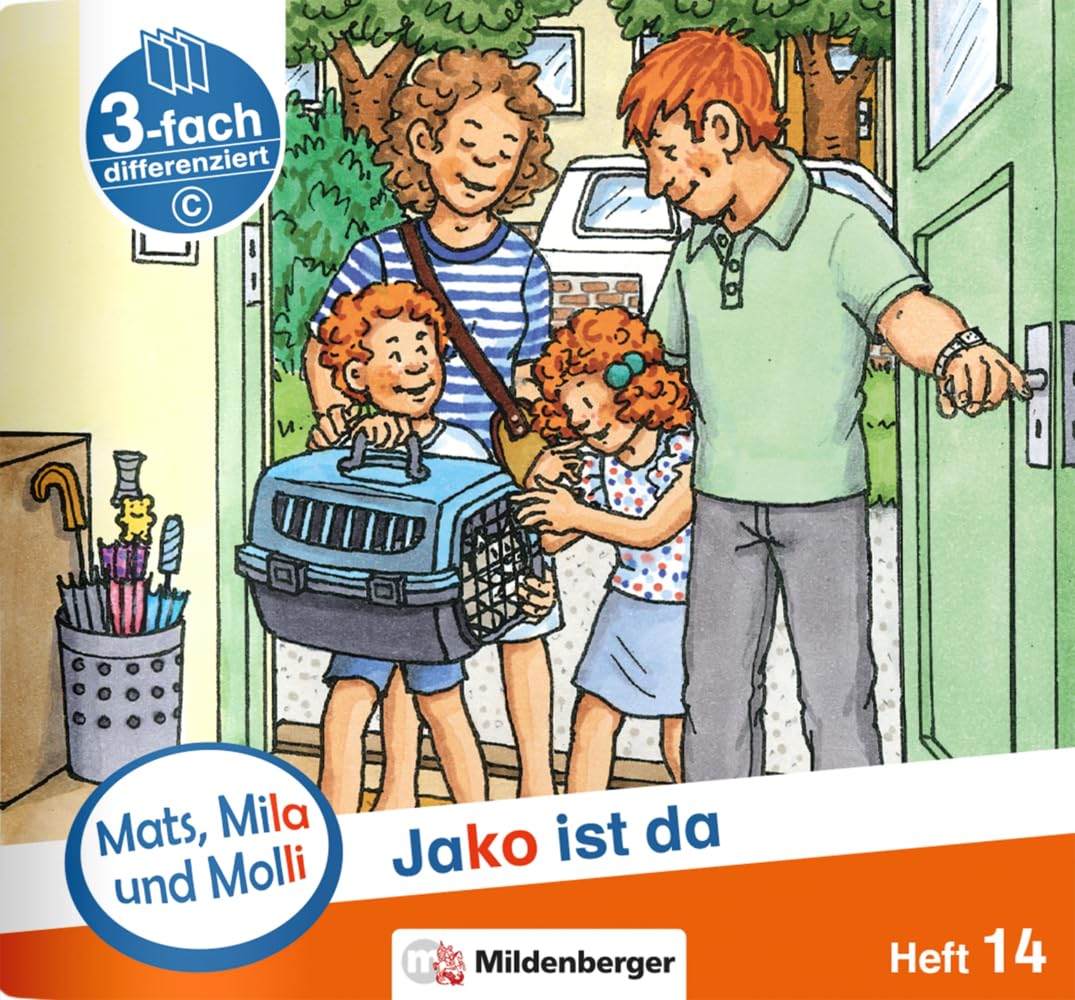 Mats, Mila und Molli – Heft 14: Jako ist da – C: Eine Geschichte in drei Schwierigkeitsstufen Professional & Reference Books