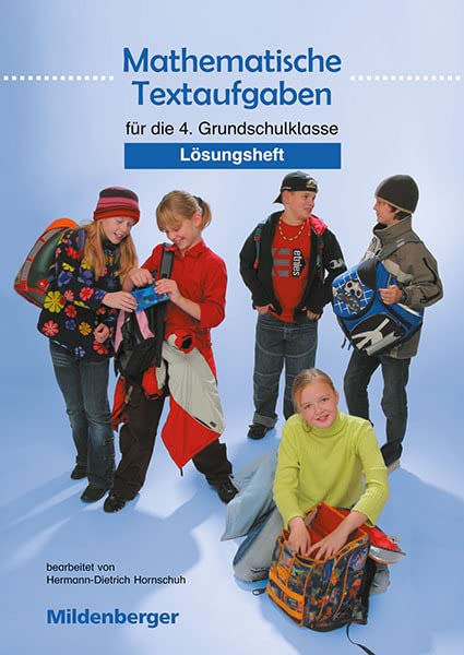 Mathematische Textaufgaben: 4. Schuljahr, Lösungen Study Guides