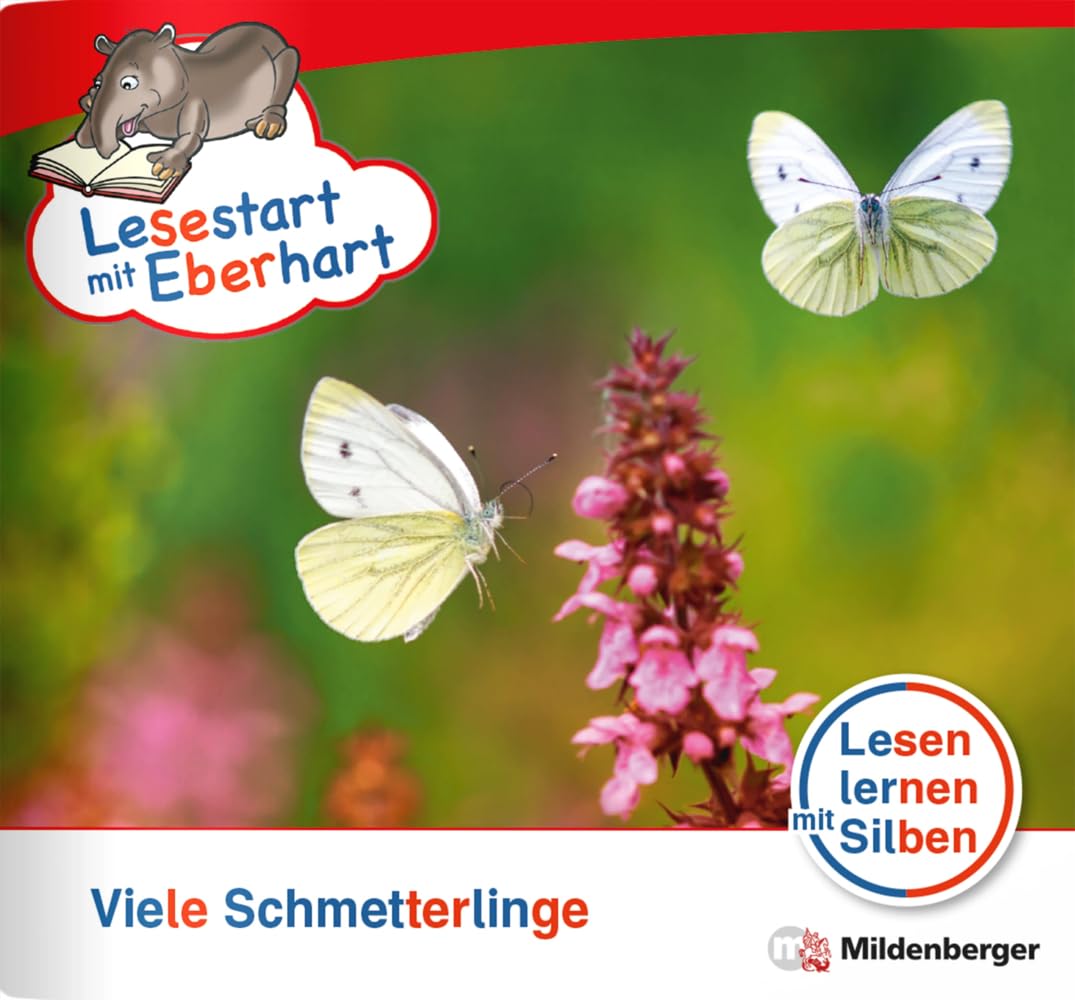 Lesestart mit Eberhart: Viele Schmetterlinge: Themenheft für Erstlesekinder, Lesestufe 3 (Lesestart mit Eberhart: Lesen lernen mit Silben - Themenhefte für Erstlesekinder - 5 Lesestufen) Learning & Reference