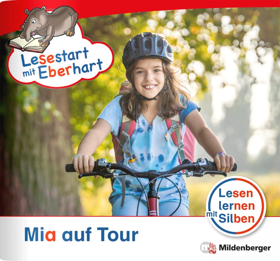 Lesestart mit Eberhart: Mia auf Tour: Themenheft für Erstlesekinder, Lesestufe 3 (Lesestart mit Eberhart: Lesen lernen mit Silben - Themenhefte für Erstlesekinder - 5 Lesestufen) Learning & Reference