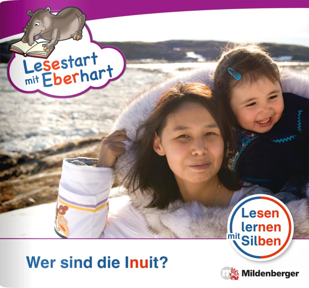 Lesestart mit Eberhart: Wer sind die Inuit? Study Guides