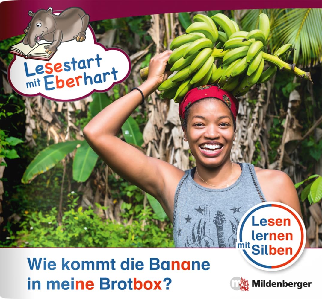 Lesestart mit Eberhart: Wie kommt die Banane in meine Brotbox?: Themenhefte für Erstleser, Lesestufe 5 (Lesestart mit Eberhart: Lesen lernen mit Silben - Themenhefte für Erstlesekinder - 5 Lesestufen) Professional & Reference Books