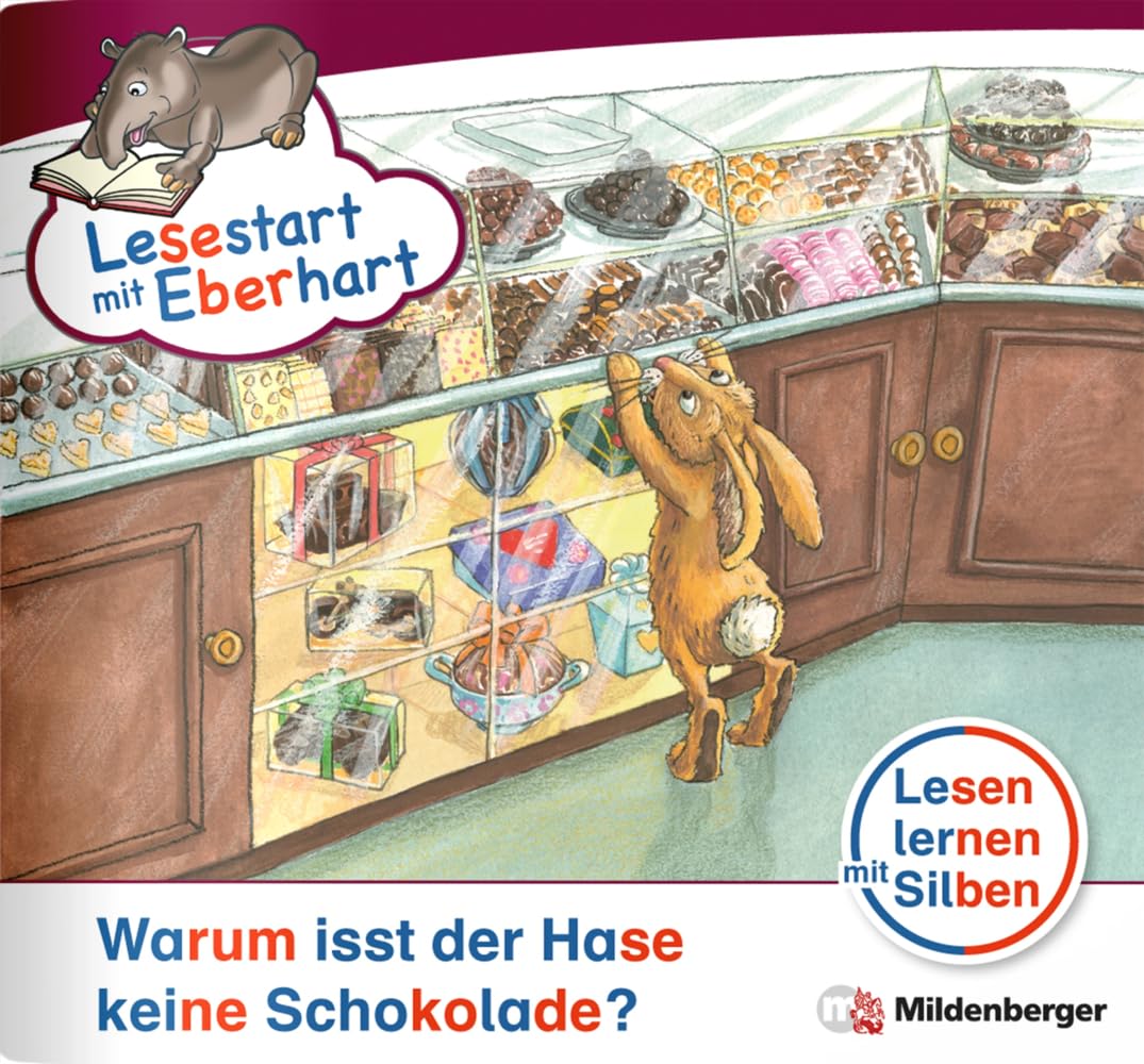 Lesestart mit Eberhart: Warum isst der Hase keine Schokolade?: Themenhefte für Erstleser, Lesestufe 5 (Lesestart mit Eberhart: Lesen lernen mit Silben - Themenhefte für Erstlesekinder - 5 Lesestufen) Study Guides