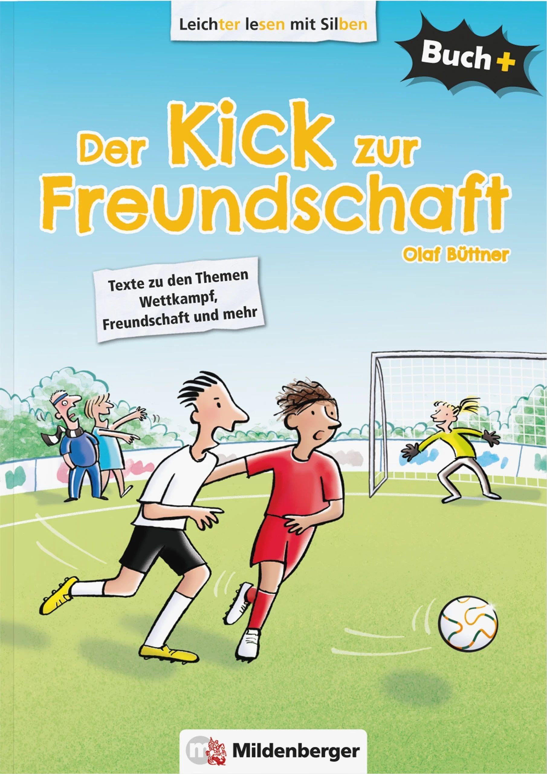 Buch+: Der Kick zur Freundschaft - Schülerbuch Study Guides