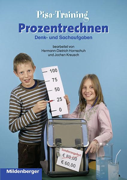 Wir trainieren Mathematik / Pisa-Training – Prozentrechnen, Aufgabenheft: Denk- und Sachaufgaben Study Guides