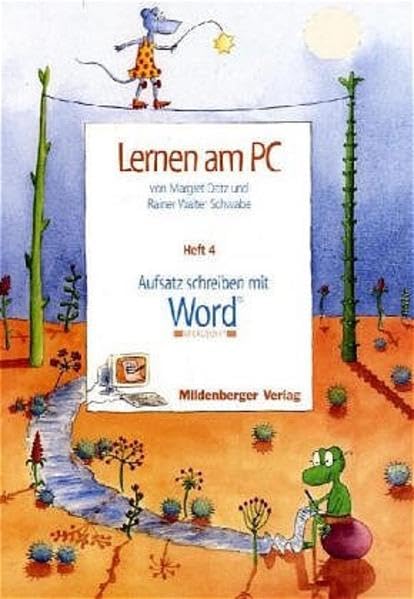 Lernen am PC: Heft 4. Aufsatz schreiben mit Word Education & Training