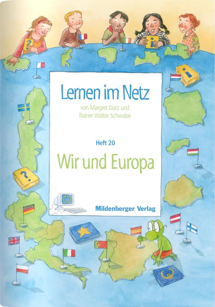 Lernen im Netz / Lernen im Netz, Heft 20: Wir und Europa book