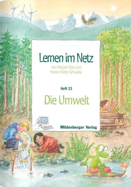 Lernen im Netz: Heft 23: Die Umwelt Contemporary literature