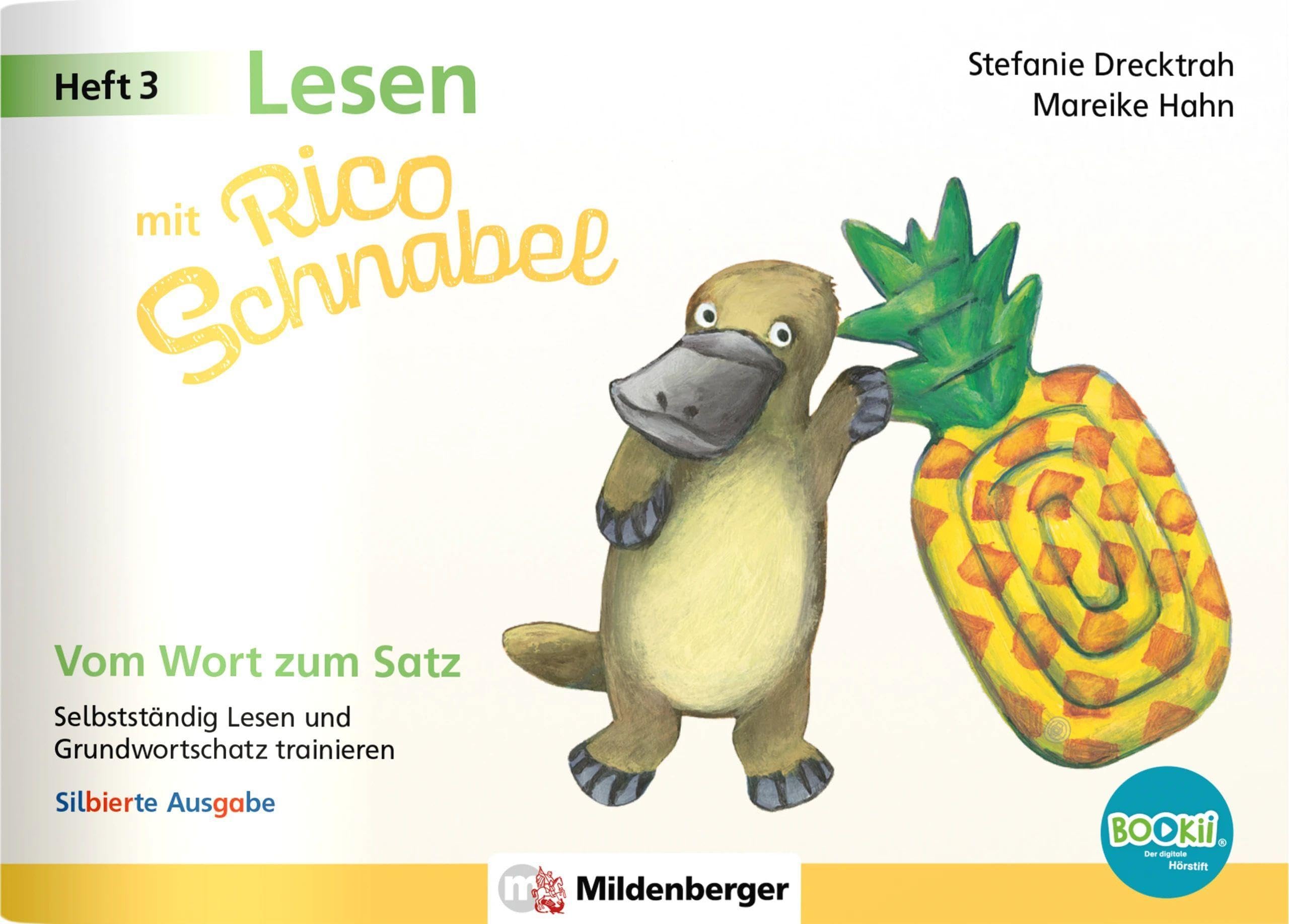 Lesen mit Rico Schnabel, Heft 3: Vom Wort zum Satz - silbierte Ausgabe, für BOOKii® Learning & Reference