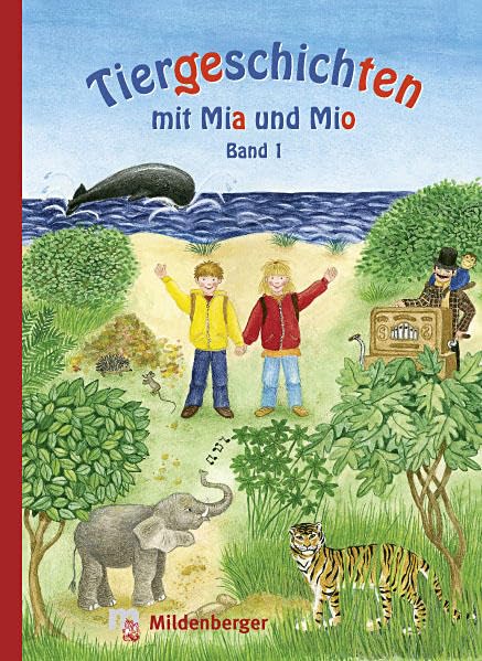Tiergeschichten mit Mia und Mio - Band 1: Abgestimmt auf die Silbenfibel® Study Guides