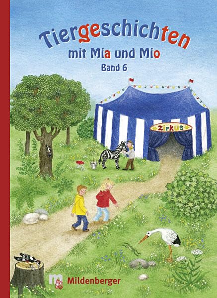 Tiergeschichten mit Mia und Mio: Band 6 Learning & Reference