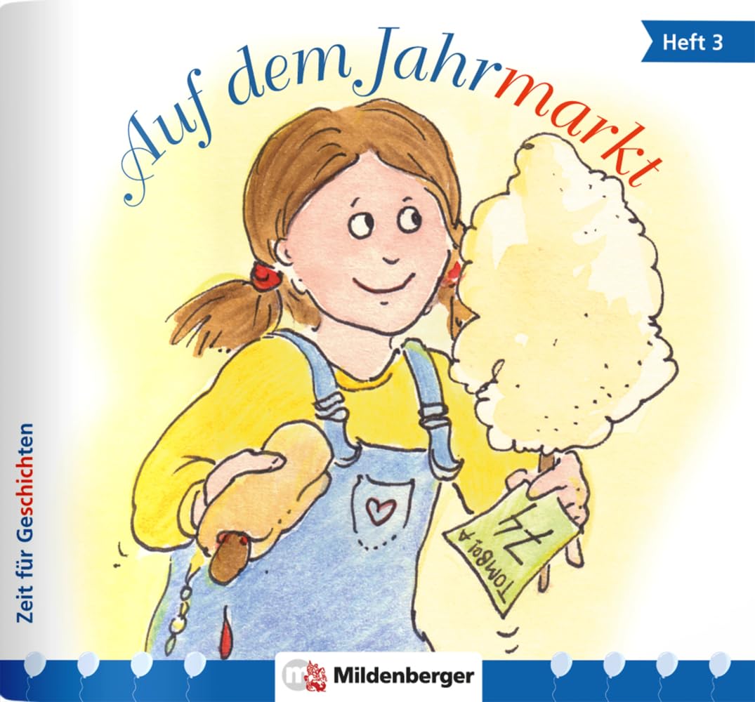 Zeit für Geschichten: Heft 3: Auf dem Jahrmarkt (VPE 5 Stk.) Learning & Reference
