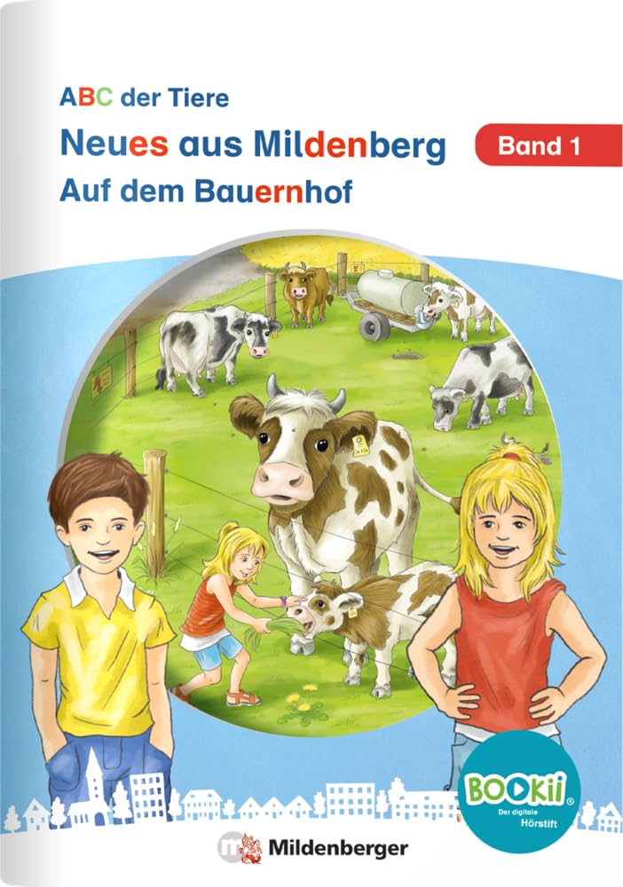 Neues aus Mildenberg – Auf dem Bauernhof: Geschichten von Mia, Mio und ihren Freunden Band 1 (Neues aus Mildenberg, ABC der Tiere) Study Guides