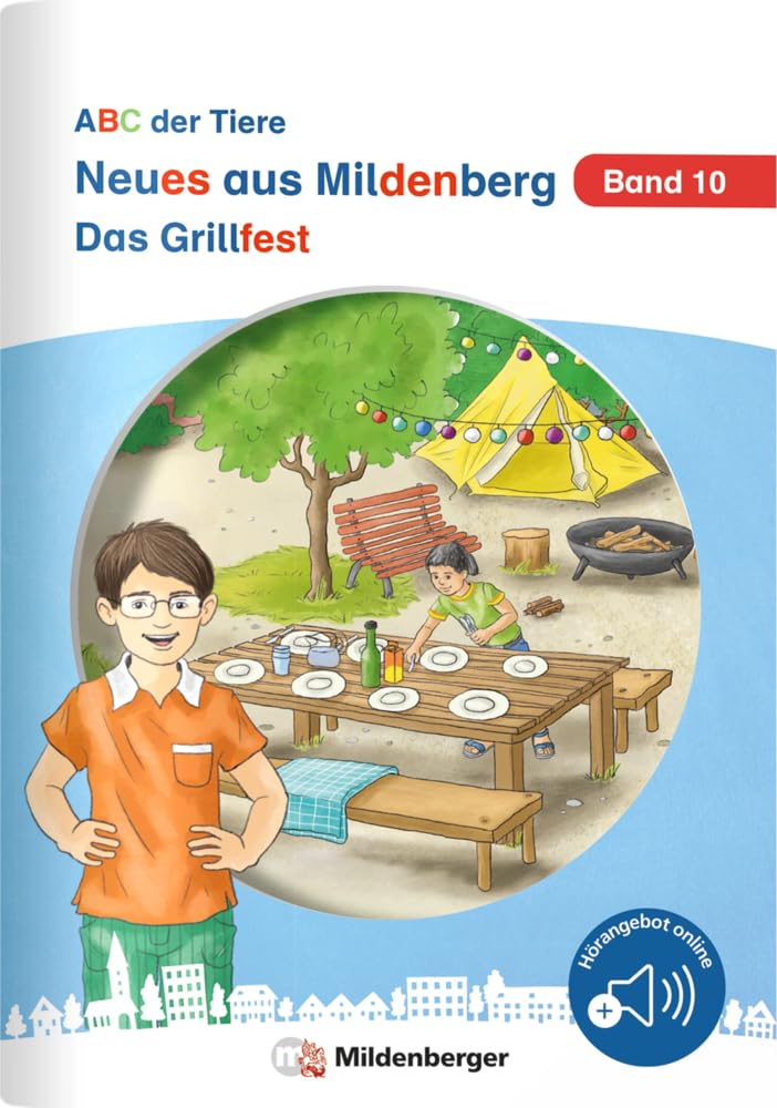 Neues aus Mildenberg – Das Grillfest: Geschichten von Mia, Mio und ihren Freunden Band 10 (Neues aus Mildenberg, ABC der Tiere) Study Guides