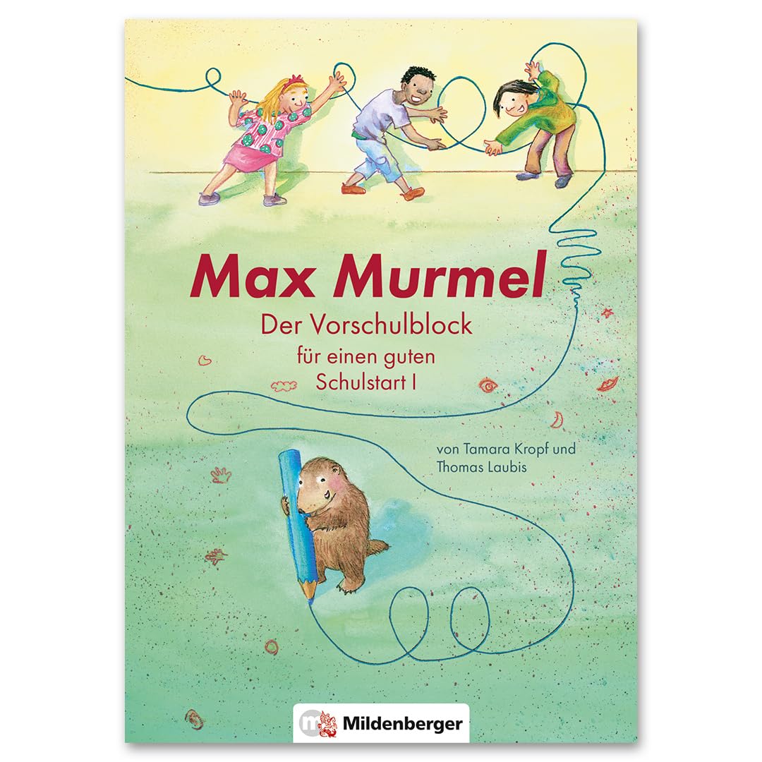 Max Murmel: Der Vorschulblock für einen guten Schulstart I Learning & Reference