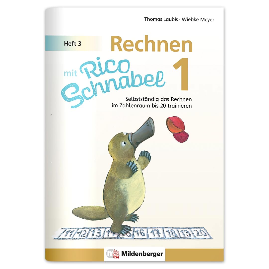 Rechnen mit Rico Schnabel 1, Heft 3 - Rechnen im Zahlenraum bis 20 Study Guides