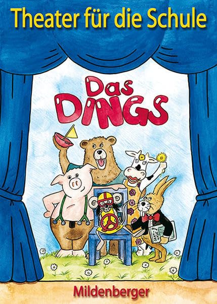 Theater für die Schule / Das Dings: Aufführungsmaterial ohne CD Film, Art & Culture